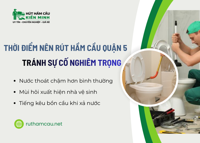 Một số dấu hiệu nên rút hầm cầu