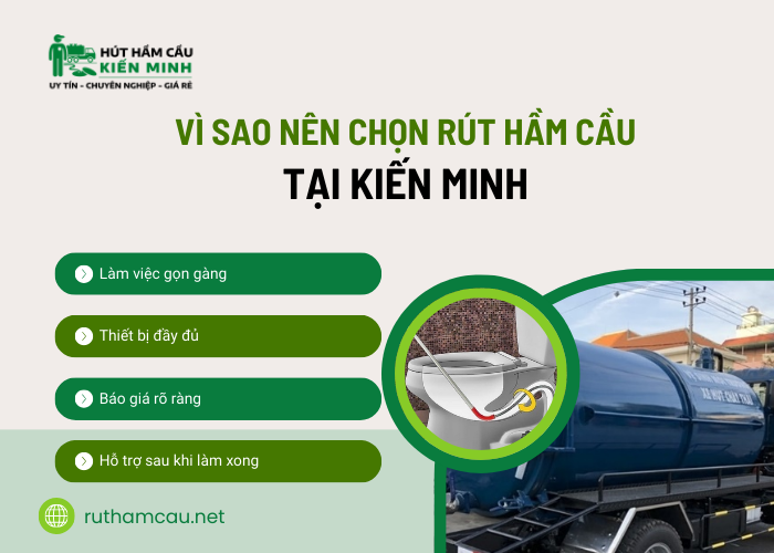 Một số lý do nên chọn rút hầm cầu tại Kiến Minh