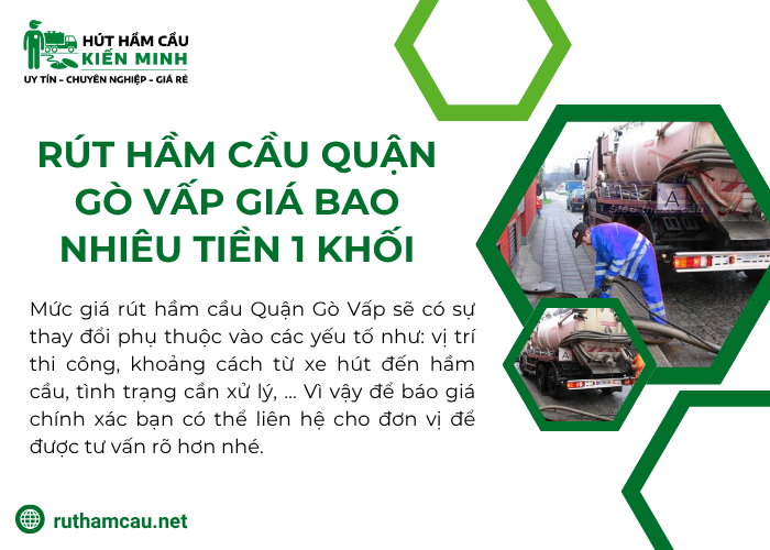 Chi phí để rút hầm cầu tại Quận Gò Vấp là bao nhiêu tiền 1 khối?