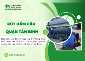 Hút hầm cầu Quận Tân Bình trọn gói