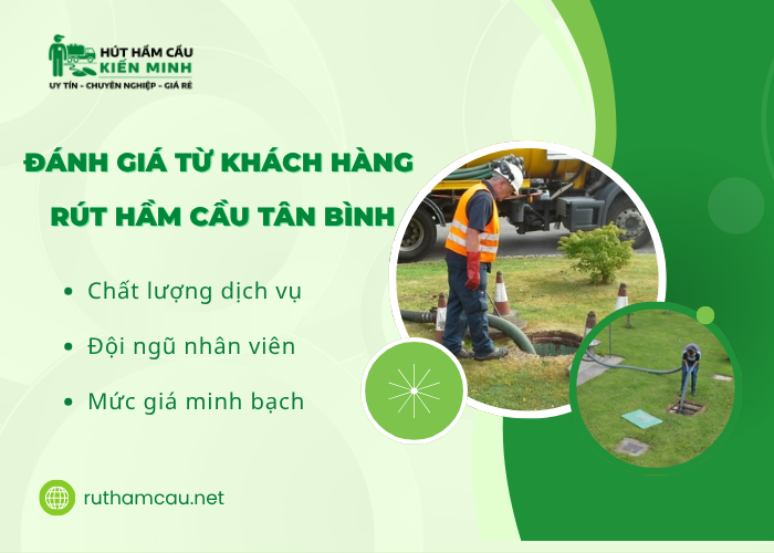 Dịch vụ rút hầm cầu Tân Bình được khách hàng tin tưởng