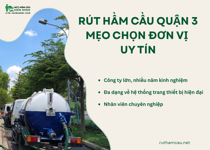 Tiêu chí chọn đơn vị rút hầm cầu Quận 3 uy tín
