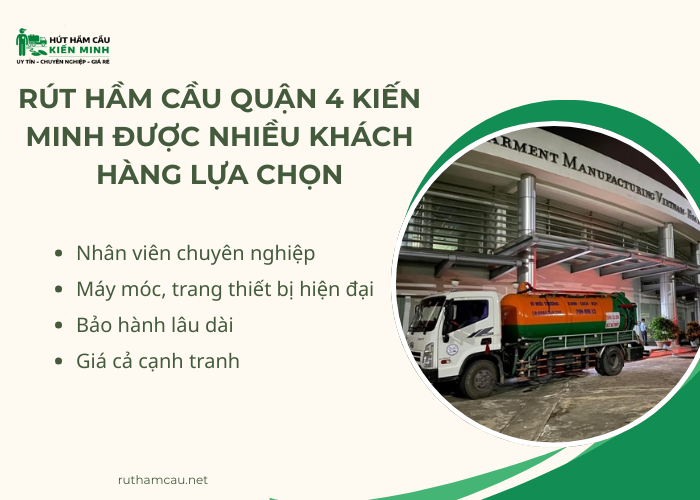 Ưu điểm dịch vụ rút hầm cầu Quận 4 Kiến Minh